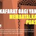Kafarat karena Sengaja Batal Puasa
